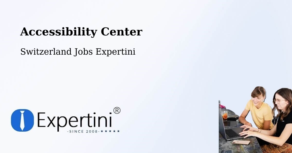 Accessibility Statement – Huttwil - Switzerland Jobs Expertini