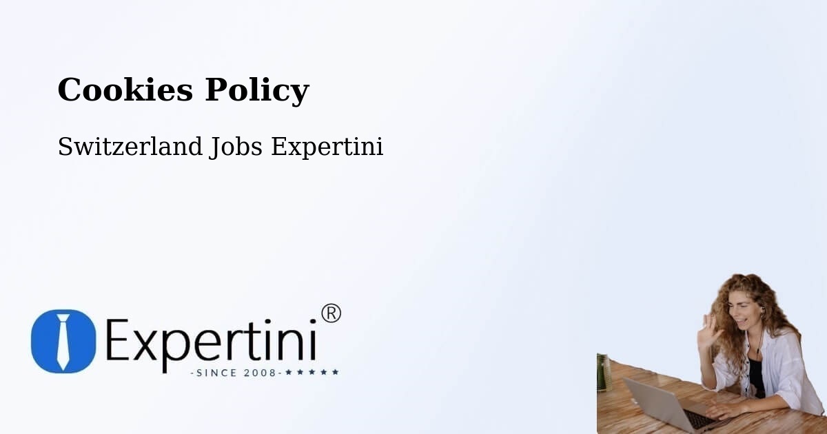 Cookie Policy – Huttwil - Switzerland Jobs Expertini