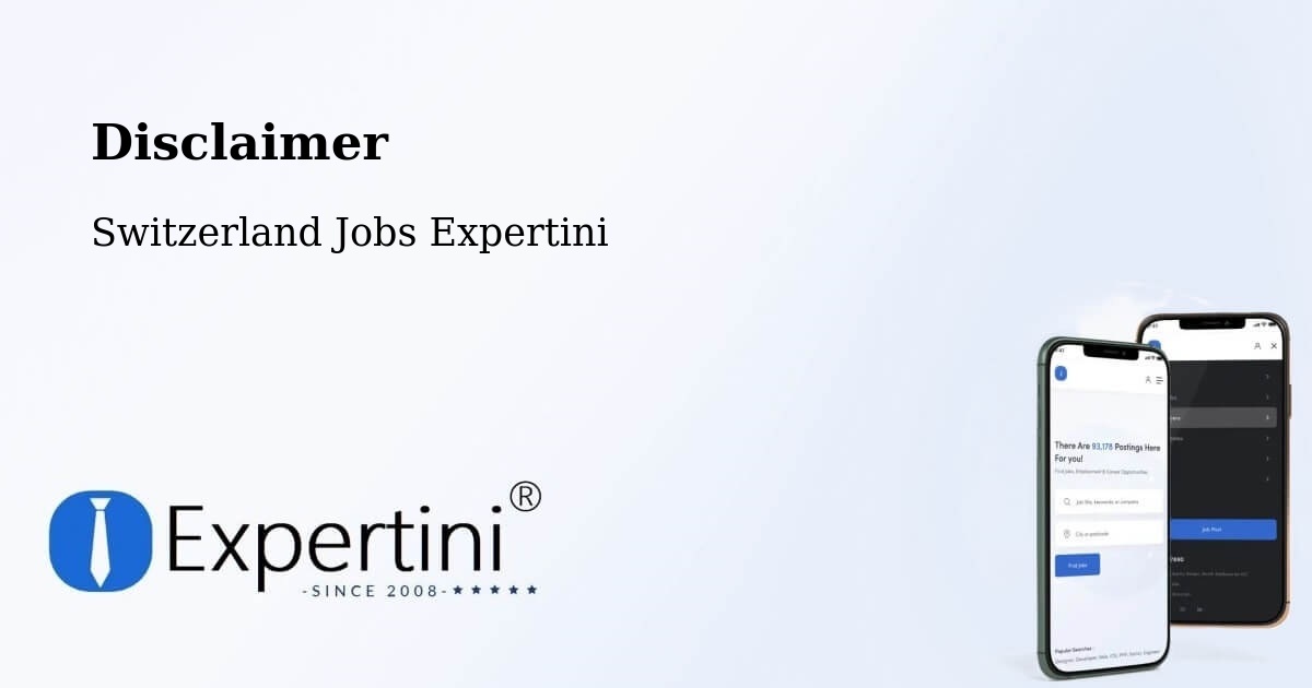 Disclaimer – Huttwil - Switzerland Jobs Expertini
