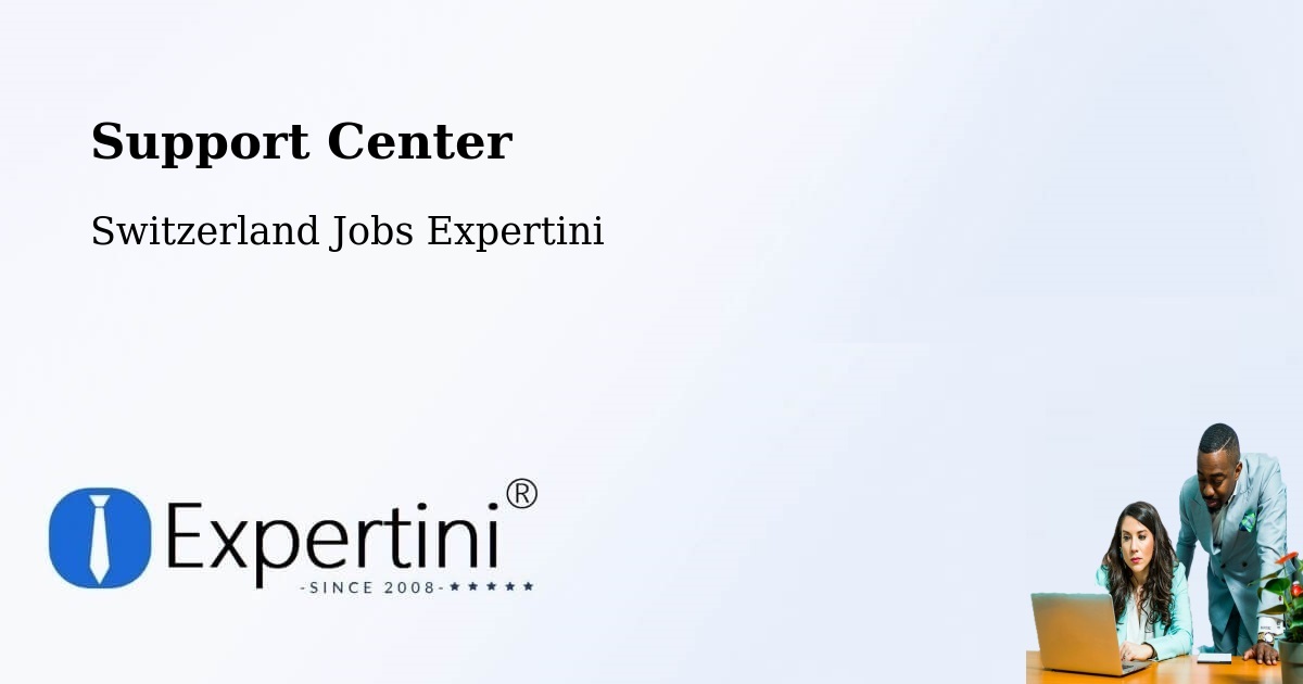 Support Services – Huttwil - Switzerland Jobs Expertini